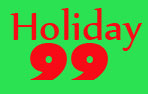 Holiday 99 (2014)