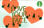 Love Your Face (front)