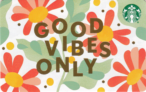 Good Vibes Only